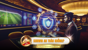 SUNWIN An Toàn Không